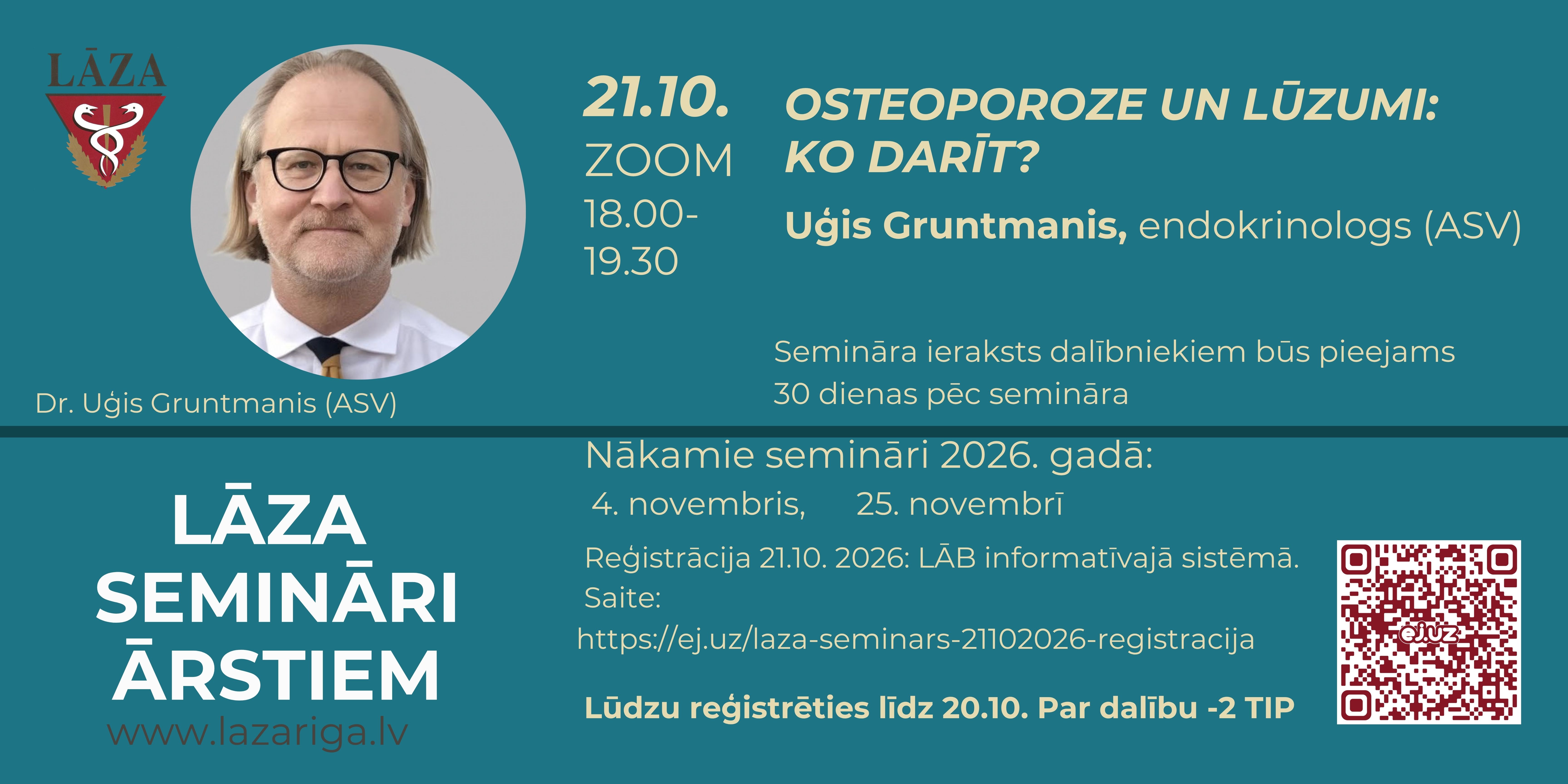 21. oktobrī Osteoporoze un lūzumi: ko darīt? Uģis Gruntmanis, endokrinologs (ASV) 21. oktobrī Osteoporoze un lūzumi: ko darīt? Uģis Gruntmanis, endokrinologs (ASV)