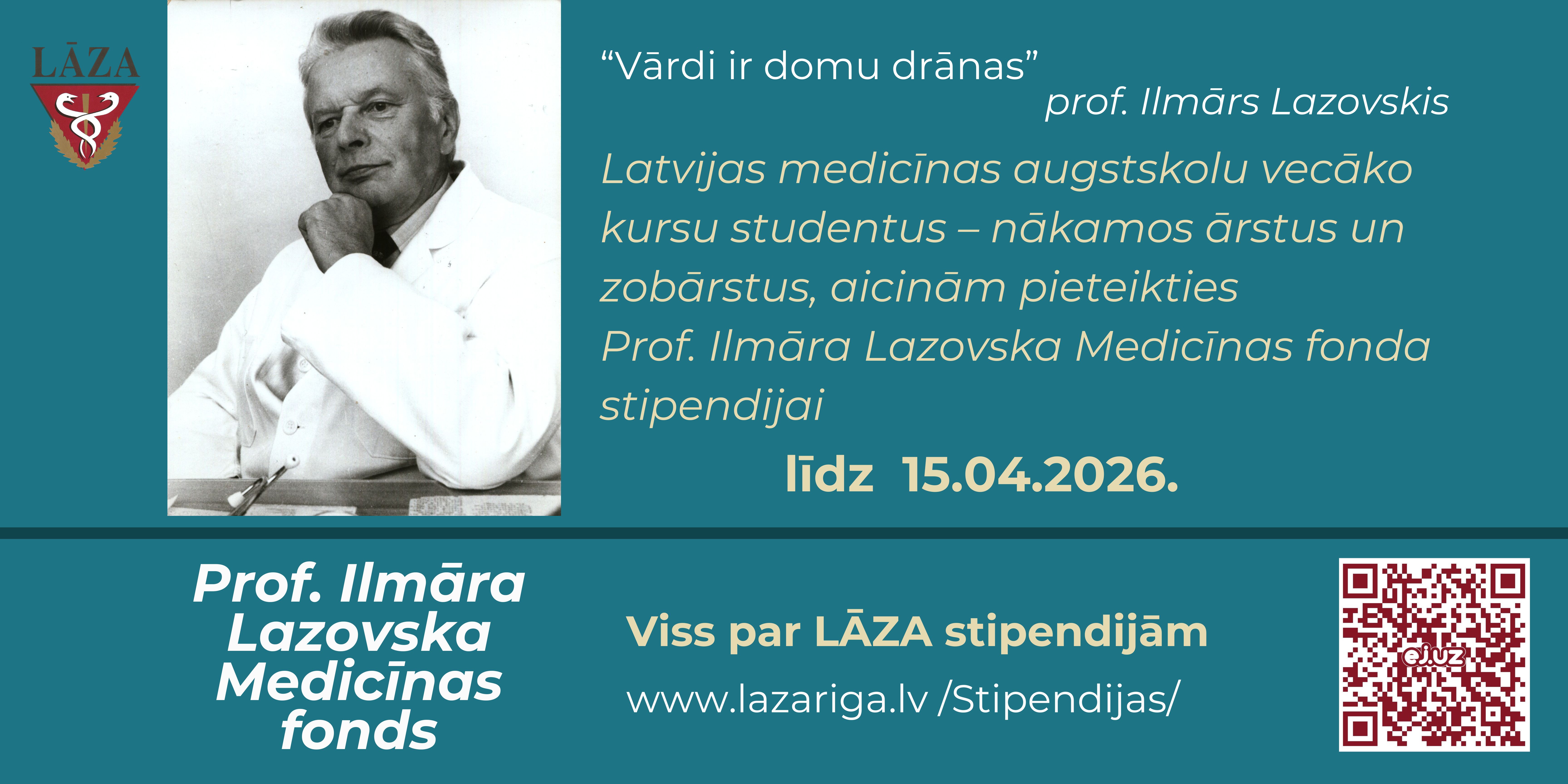 Prof. Ilmāra Lazovska Medicīnas fonda stipendija